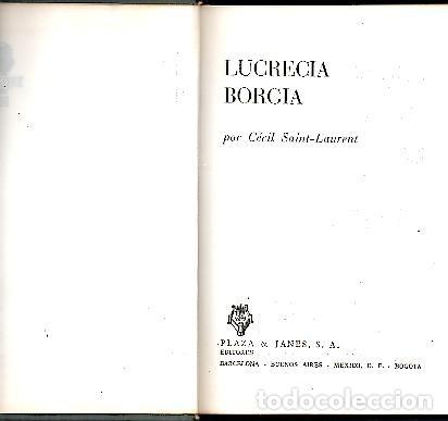 Libros: LUCRECIA BORGIA. - SAINT-LAURENT, C&eacute;cil. - Foto 1