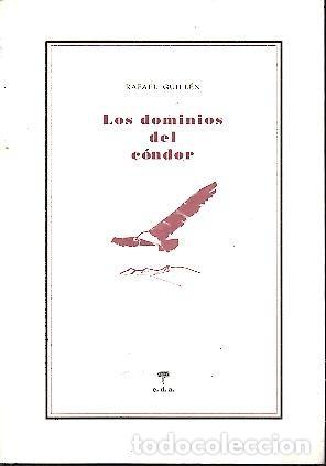 Libros: LOS DOMINIOS DEL CONDOR. - GUILLEN, Rafael. - Foto 1