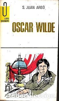 Libros: OSCAR WILDE. - ARBO, Sebasti&aacute;n Juan. - Foto 1