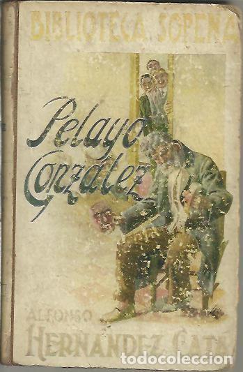 Libros: PELAYO GONZALEZ. - HERNANDEZ CATA, A. - Foto 1