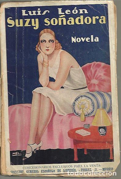 Libros: SUZY SO&Ntilde;ADORA. - LEON, Luis. - Foto 1
