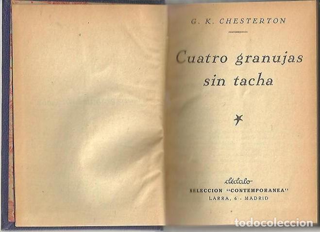 Libros: CUATRO GRANUJAS SIN TACHA. - CHESTERTON, G. K. - Foto 1