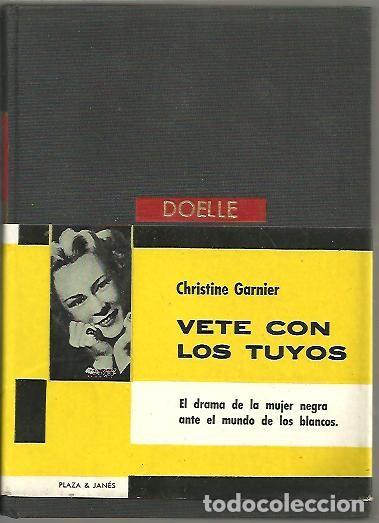 Libros: VETE CON LOS TUYOS. - GARNIER, Christine. - Foto 1