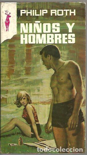 Libros: NI&Ntilde;OS Y HOMBRES. - ROTH, Philip. - Foto 1