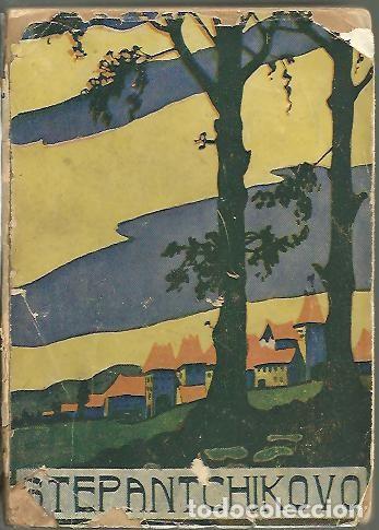 Libros: STEPANTCHIKOVO. - DOSTOIEVSKI, Fedor. - Foto 1