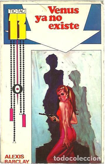 Libros: VENUS YA NO EXISTE. - BARCLAY, Alexis. - Foto 1