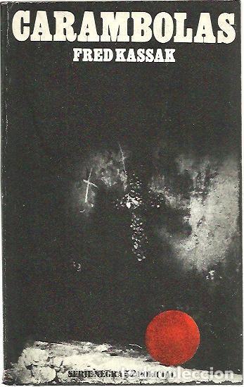 Libros: CARAMBOLAS. - KASSAK, Fred. - Foto 1