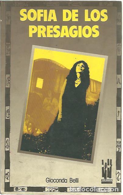 Libros: SOFIA DE LOS PRESAGIOS. - BELLI, Gioconda. - Foto 1
