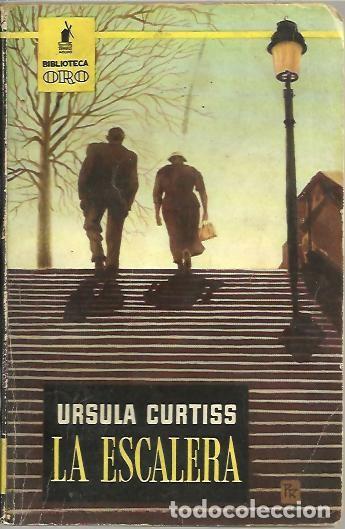Libros: LA ESCALERA. - CURTISS, Ursula. - Foto 1