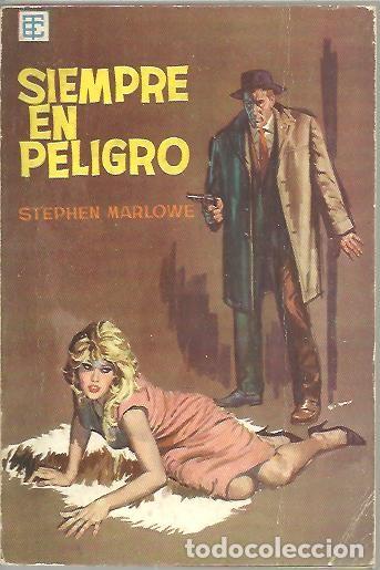 Libros: SIEMPRE EN PELIGRO. - MARLOWE, Stephen. - Foto 1