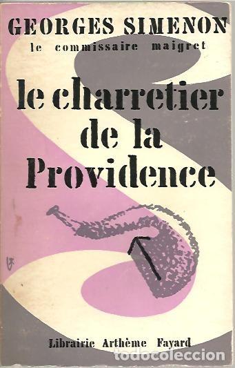 Libros: LE CHARRETIER DE LA PROVIDENCE. - SIMENON, Georges. - Foto 1