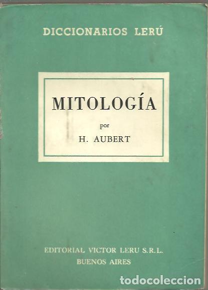 Libros: DICCIONARIO DE MITOLOGIA. - AUBERT, H. - Foto 1