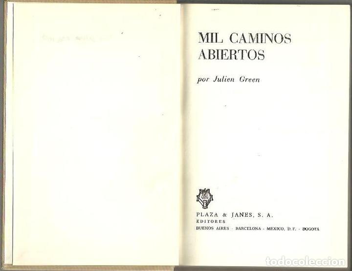 Livres: MIL CAMINOS ABIERTOS. - GREEN, Julien.