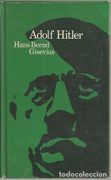 Libros: ADOLF HITLER. - GISEVIUS, Hans Bernd. - Foto 1