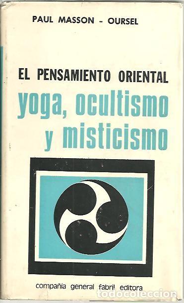 Libri di seconda mano: EL PENSAMIENTO ORIENTAL. - MASSON OURSEL, Paul.
