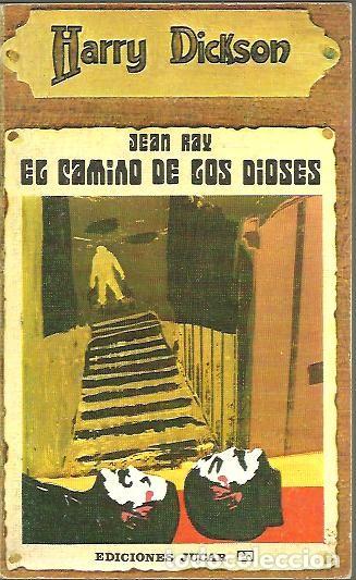Libros: EL CAMINO DE LOS DIOSES. - RAY, Jean. - Foto 1