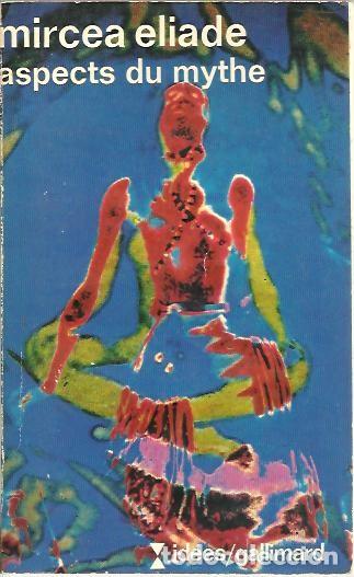 Libros: ASPECTS DU MYTHE. - ELIADE, Mircea. - Foto 1