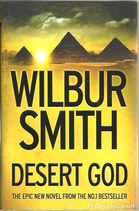 Libros: DESERT GOD. - SMITH, Wilbur. - Foto 1