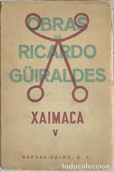 Libros: XAIMACA. - G&Uuml;IRALDES, Ricardo. - Foto 1