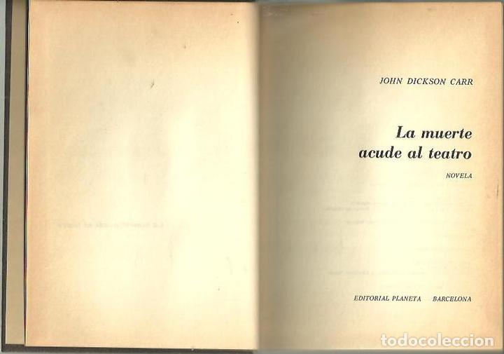 Libros: LA MUERTE ACUDE AL TEATRO. - DICKSON CARR, John. - Foto 1