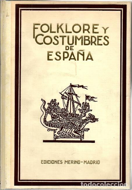 Libros: FOLKLORE Y COSTUMBRES DE ESPA&Ntilde;A. - ANONIMO. - Foto 1