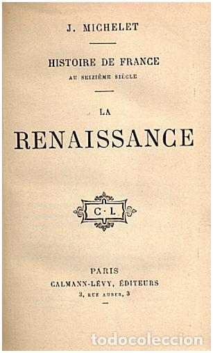 Libros: REVOLUTION FRAN&Ccedil;AISE. IX. LA RENAISSANCE. - MICHELET, J. - Foto 1