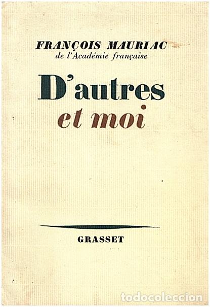 Libros: DAUTRES ET MOI. - MAURIAC, Fran&ccedil;ois. - Foto 1