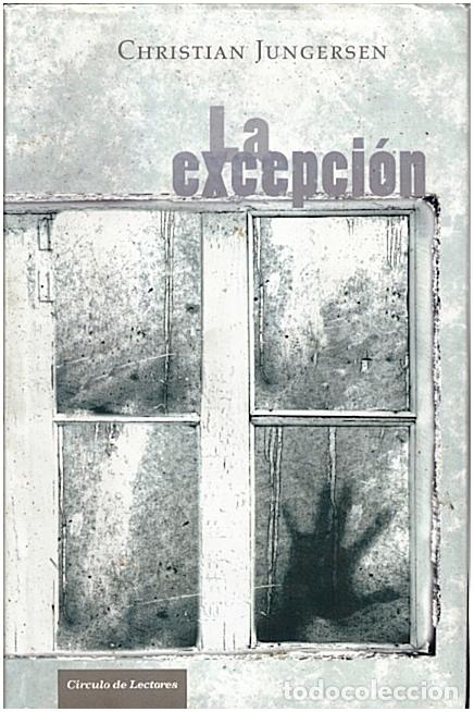 Libros: LA EXCEPCION. - JUNGERSEN, Christian. - Foto 1