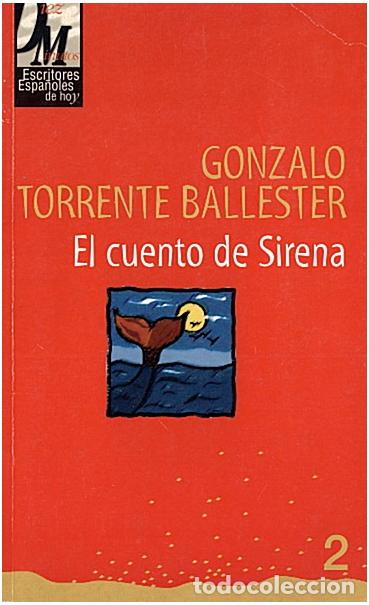 Libros: EL CUENTO DE SIRENA. - TORRENTE BALLESTER, Gonzalo. - Foto 1