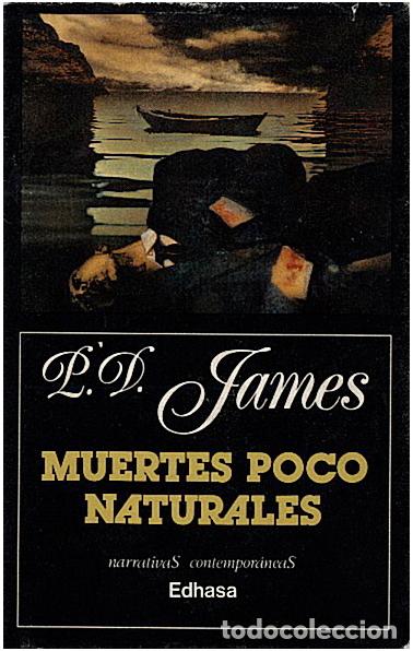 Libros: MUERTES POCO NATURALES. - JAMES, P.D. - Foto 1