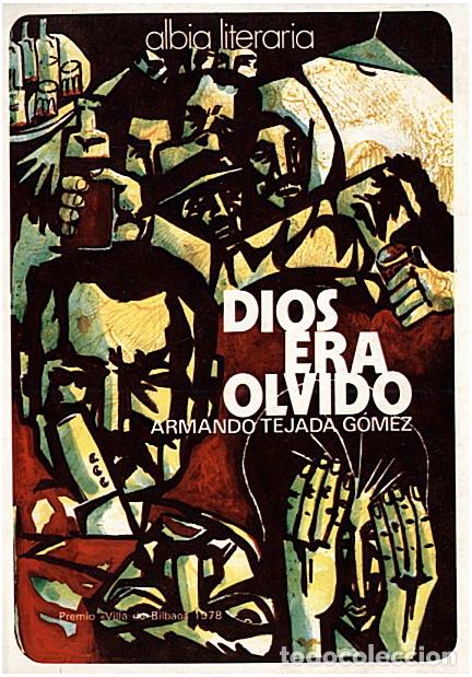 Libros: DIOS ERA OLVIDO. - TEJADA GOMEZ, Armando. - Foto 1