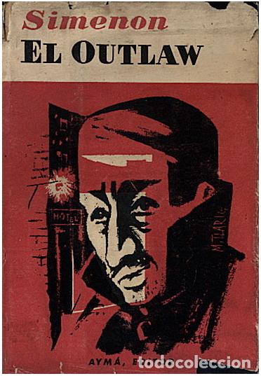 Libros: EL OUTLAW. - SIMENON, Georges. - Foto 1