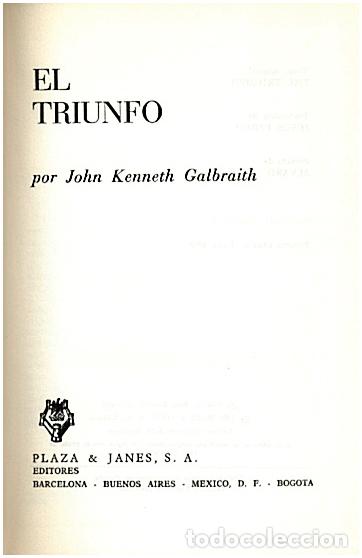 Libros: EL TRIUNFO. - GALBRAITH, John Kenneth. - Foto 1