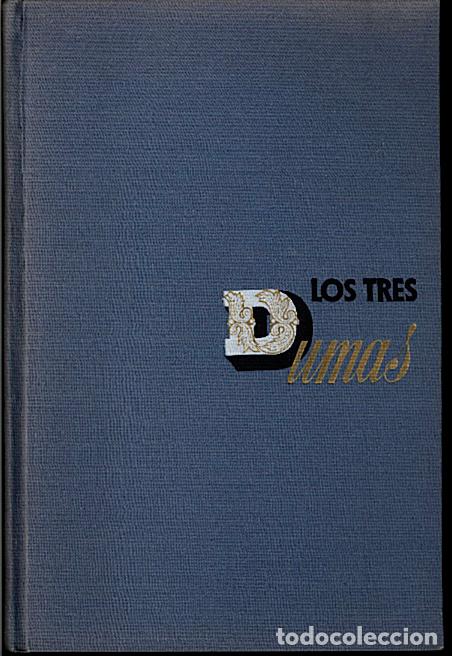 Libros: LOS TRES DUMAS. - MAUROIS, Andr&eacute;. - Foto 1