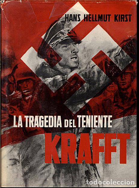 Libros: LA TRAGEDIA DEL TENIENTE KRAFFT. - KIRST, Hans Hellmut. - Foto 1