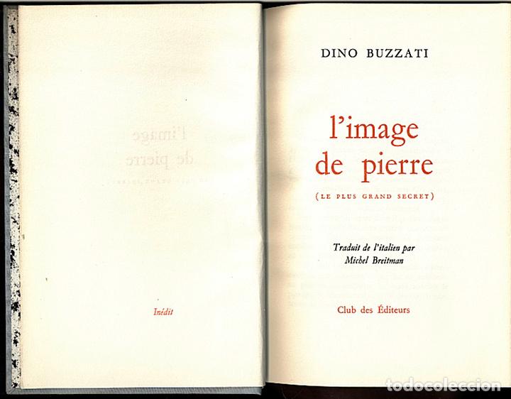 Libros: LIMAGE DE PIERRE (LE PLUS GRAND SECRET). - BUZZATI, Dino. - Foto 1