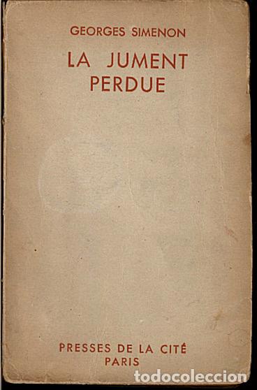 Libros: LA JUMENT PERDUE. - SIMENON, Georges. - Foto 1