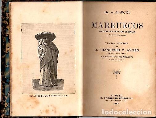 Libros: MARRUECOS. VIAJE DE UNA EMBAJADA FRANCESA A LA CORTE DEL SULTAN. - MARCET, A. - Foto 1