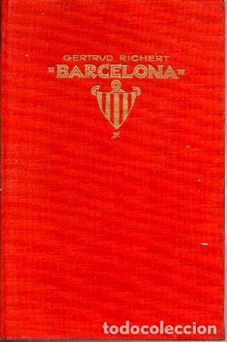 Libros: BARCELONA. - RICHERT, Gertrud. - Foto 1
