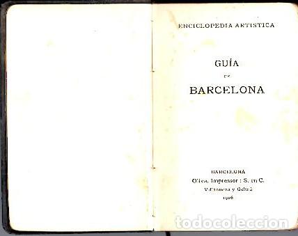 Libros: ENCICLOPEDIA ARTISTICA. GUIA DE BARCELONA. - ANONIMO. - Foto 1