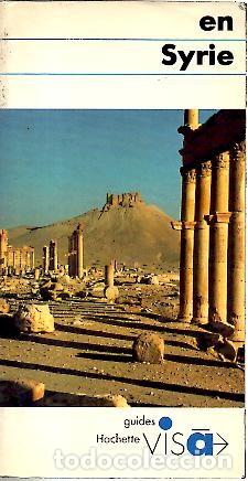 Libros: EN SYRIE. - BAHNASSI, Afif. BOULANGER, Robert. - Foto 1