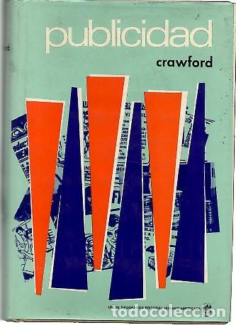 Libros: PUBLICIDAD. - CRAWFORD, John W. - Foto 1