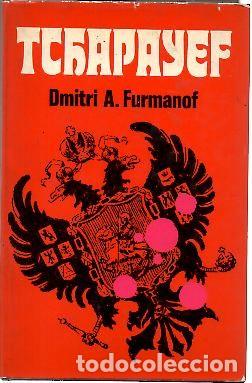 Libros: TCHAPAYEF. - FURMANOF, Dimitri A. - Foto 1