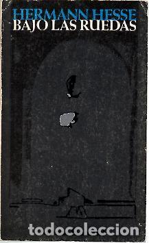 Libros: BAJO LAS RUEDAS. - HESSE, Hermann. - Foto 1
