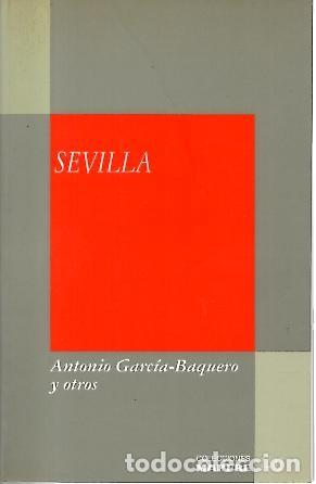 Libros: SEVILLA. - COLLANTES DE TERAN, Antonio. BERNAL, A. M. TRILLO, Manuel. - Foto 1