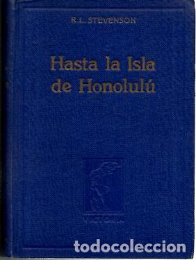 Libros: HASTA LA ISLA HONOLULU. - STEVENSON, Robert Louis. - Foto 1
