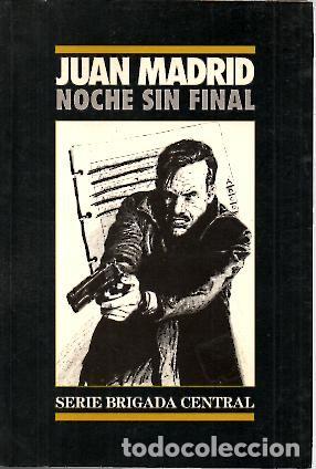 Libros: NOCHE SIN FINAL. - MADRID, Juan. - Foto 1