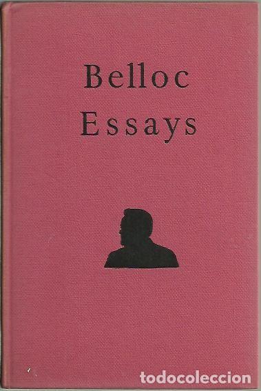 Libros: BELLOC ESSAYS. - BELLOC, Hilaire. - Foto 1