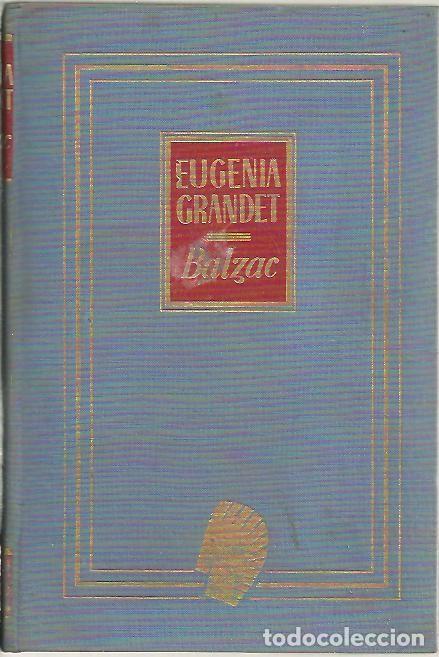 Libros: EUGENIA GRANDET. - BALZAC, Honor&eacute; de. - Foto 1