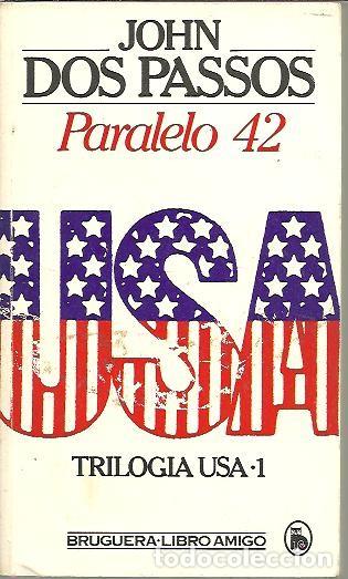 Libros: PARALELO 42. - DOS PASSOS, John. - Foto 1